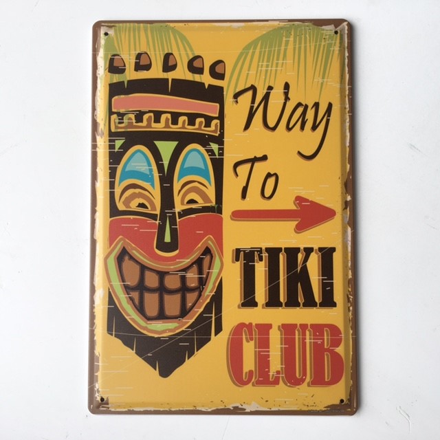 SIGN, Metal Tiki Club 20 x 30cm